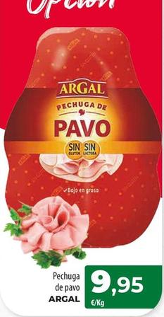 Oferta de Argal - Pechuga De Pavo por 9,95€ en Spar Tenerife