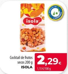 Oferta de Isola - Cocktail De Frutos Secos por 2,29€ en Spar Tenerife