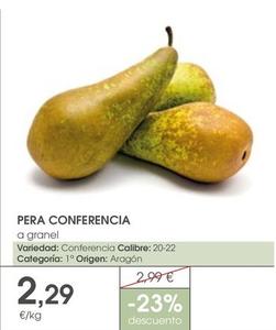 Oferta de Pera Conferencia por 2,29€ en Supermercados Plaza