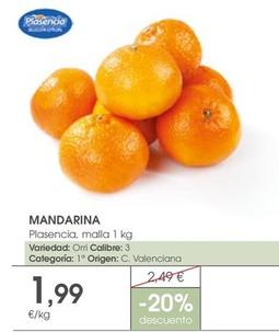 Oferta de Mandarina por 1,99€ en Supermercados Plaza