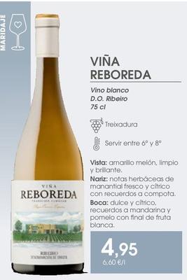 Oferta de Viña Reboreda - Vino Blanco D.O. Ribeiro por 4,95€ en Supermercados Plaza