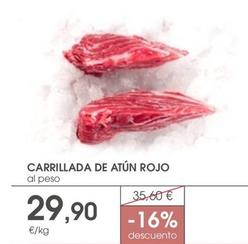 Oferta de Carrillada De Atun Rojo por 29,9€ en Supermercados Plaza