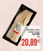 Oferta de Outón - Bacallau Extra Lombo Longo por 20,89€ en Plenus Supermercados