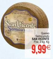 Oferta de San Vicente - Queixo Semicurado por 9,99€ en Plenus Supermercados