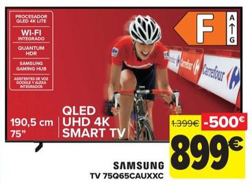 Oferta de Samsung - TV 75Q65CAUXXC por 899€ en Carrefour