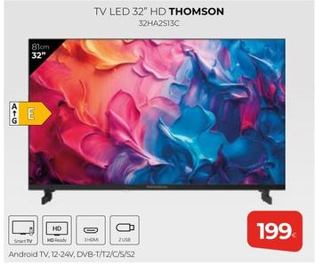 Oferta de Thomson - Tv Led 32" HD 32HA2S13C por 199€ en Tien 21