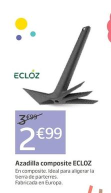 Oferta de Ecloz - Azadilla Composte por 2,99€ en Jardiland