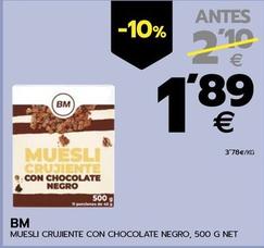 Oferta de Bm - Muesli Crujiente Con Chocolate Negro por 1,89€ en BM Supermercados