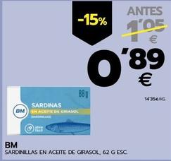 Oferta de Bm - Sardinillas En Aceite De Girasol por 0,89€ en BM Supermercados