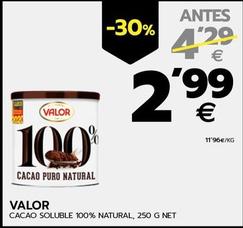 Oferta de Valor - Cacao Soluble 100% Natural por 2,99€ en BM Supermercados