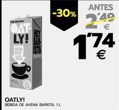 Oferta de Oatly - Bebida De Avena Barista por 1,74€ en BM Supermercados