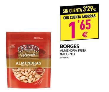 Oferta de Borges - Almendra Frita por 3,29€ en BM Supermercados