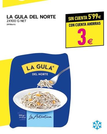 Oferta de La Gula Del Norte - 2x100 G por 5,99€ en BM Supermercados