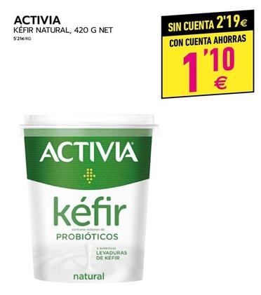 Oferta de Activia - Kéfir Natural por 1,1€ en BM Supermercados