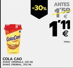 Oferta de Cola Cao - Shake Original por 1,11€ en BM Supermercados