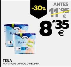 Oferta de Tena - Pants Plus Grande O Mediana por 8,35€ en BM Supermercados