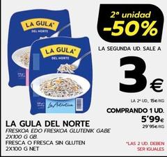 Oferta de La Gula Del Norte - Fresca O Fresca Sin Gluten por 5,99€ en BM Supermercados