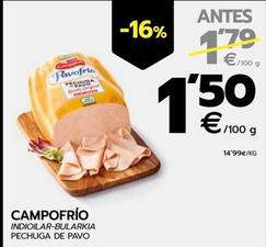 Oferta de Campofrío - Pechuga De Pavo por 1,5€ en BM Supermercados