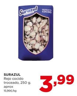 Oferta de Surazul - Rejo Cocido Troceado por 3,99€ en Alimerka