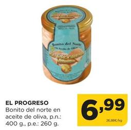 Oferta de El Progreso - Bonito Del Norte En Aceite De Oliva por 6,99€ en Alimerka