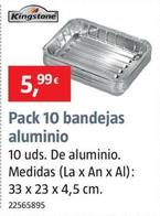Oferta de Kingston - Pack 10 Bandejas Aluminio por 5,99€ en BAUHAUS