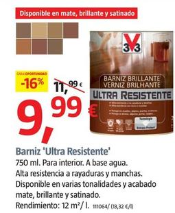 Oferta de V33 - Barniz 'Ultra Resistente' por 9,99€ en BAUHAUS