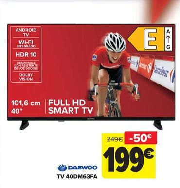 Oferta de Daewoo - TV 40DM63FA por 199€ en Carrefour