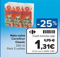 Oferta de Carrefour - Nata Cuina Classic por 1,31€ en Carrefour Express