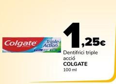 Oferta de Colgate - Dentifrici Triple Acció por 1,25€ en Supeco