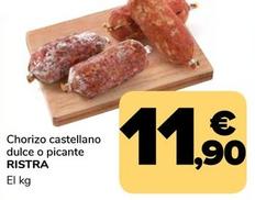 Oferta de Ristra - Chorizo Castellano Dulce O Picante por 11,9€ en Supeco