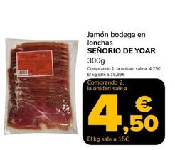 Oferta de Senorio De Yoar - Jamón Bodega En Lonchas por 4,75€ en Supeco