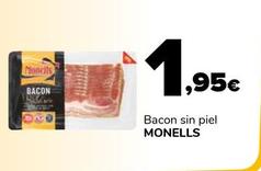 Oferta de Monells - Bacon Sin Piel por 1,95€ en Supeco