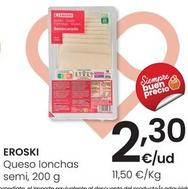 Oferta de Eroski - Queso Lonchas Semi por 2,3€ en Eroski