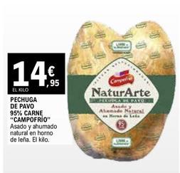 Oferta de Campofrío - Pechuga De Pavo 95% Carne por 14,95€ en E.Leclerc