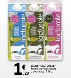 Oferta de Lacturale - Leche por 1,2€ en E.Leclerc