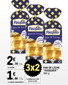 Oferta de Pasquier - Pan De Leche por 2,79€ en E.Leclerc