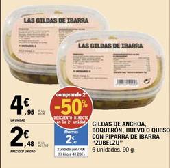 Oferta de Zubelzu - Gildas De Anchoa, Boquerón, Huevo O Queso Con Piparra De Ibarra por 4,95€ en E.Leclerc