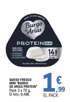 Oferta de Burgo De Arias - Queso Fresco Mini Protein por 1,99€ en E.Leclerc