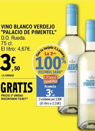 Oferta de Palacio Pimentel - Vino Blanco Verdejo por 3,5€ en E.Leclerc