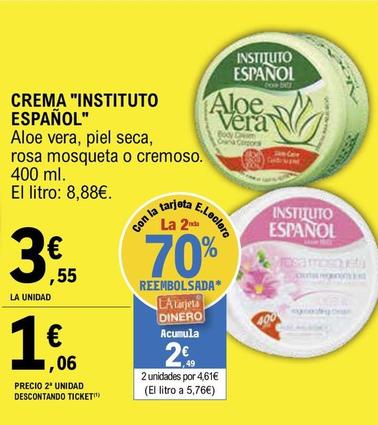 Oferta de Instituto Español - Crema por 3,55€ en E.Leclerc