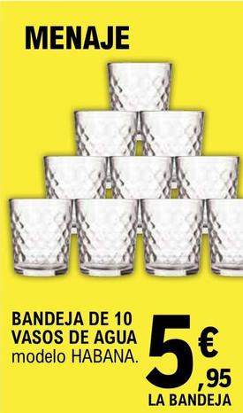 Oferta de Bandeja De 10 Vasos De Agua por 5,95€ en E.Leclerc