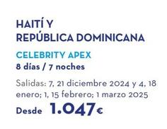 Oferta de Haití Y República Dominicana por 1047€ en Nautalia Viajes