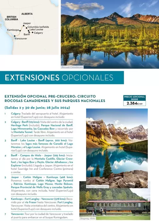 Oferta de Extension Opsional Pre-crucero, Circuito Rocosas Canadienses Y Sus Parques Nacionales por 2384€ en Nautalia Viajes