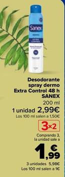 Oferta de Sanex - Desodorante  spray dermo  Extra Control 48 h   por 2,79€ en Carrefour