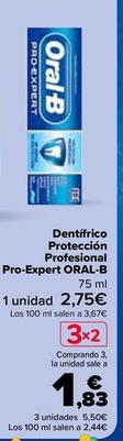 Oferta de Oral B - Dentífrico Protección Profesional  Pro-Expert  por 2,09€ en Carrefour