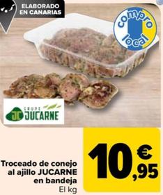 Oferta de Jucarne - Troceado de Conejo al Ajillo en Bandeja por 10,95€ en Carrefour