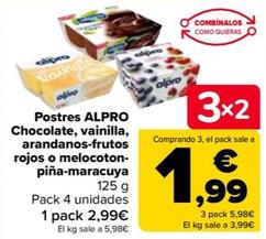 Oferta de Alpro - Postres Chocolate, Vainilla, Arandanos-Frutos Rojos o Melocoton-Piña-Maracuya por 2,99€ en Carrefour