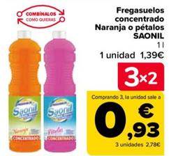 Oferta de Saonil - Fregasuelos Concentrado Naranja O Petalos por 1,39€ en Carrefour