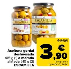 Oferta de Escamilla - Aceituna Gordal Deshuesada o Morada Aliñada por 3,9€ en Carrefour