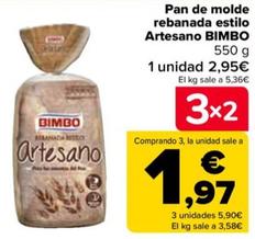 Oferta de Bimbo - Pan De Molde Rebanada Estilo Artesano por 2,95€ en Carrefour